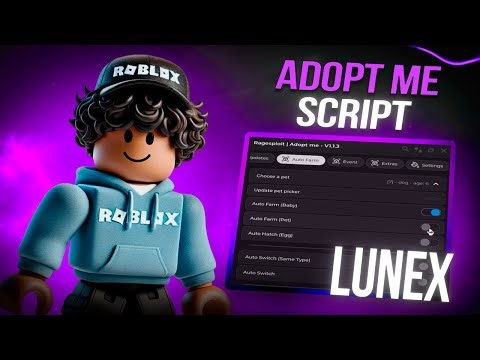 Adopt Me Script | Roblox x Adopt Me Scripts [Menu] | Trade Scam, Auto Farm, Visual Pet & More