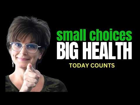 Your Future Health Is Built by Small Daily Decisions