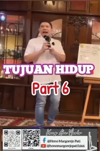 Belajar Bersama Kang Abu Marlo: Tujuan Hidup Part 6