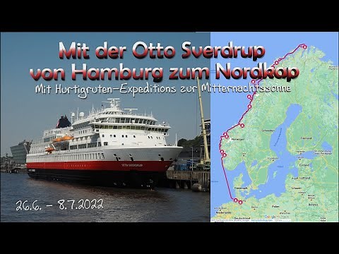 Mit der Otto Sverdrup von Hamburg zum Nordkap - Mit Hurtigruten Expeditions zum Nordkap