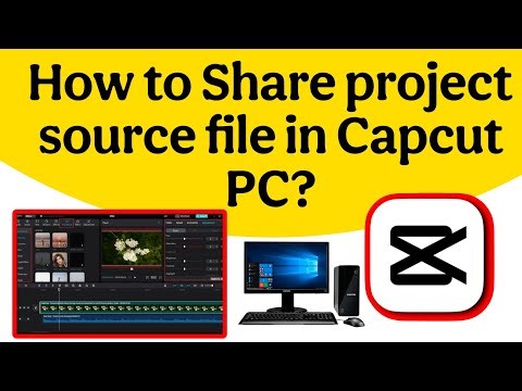 How To Share Project Source File In CapCut PC | Easy Tutorial