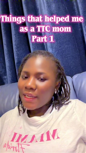 Things that helped me as a TTC mom part 1 #myttcjourney #viralvideos #contentcreator #waitingonamiracle #ttcmom