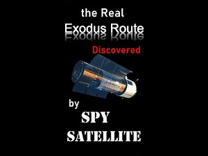 The Exodus Route found by Satellite