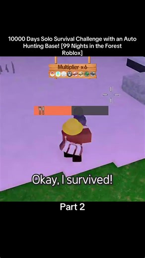10000 Days Solo Survival Challenge with an Auto Hunting Base! [99 Nights in the Forest Roblox] (Part 2)#robloxfyp #robloxfunny #update #99nightsintheforest #Gaming