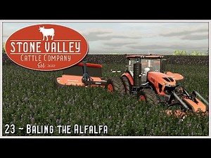 💥 Baling the Alfalfa | Stone Valley Cattle Company | Farming Simulator 22 | Episode 23