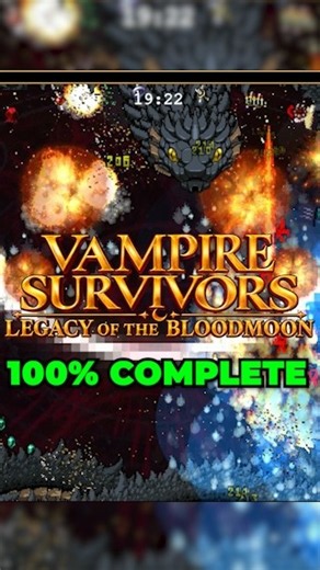 Vampire Survivors: Legacy of the Bloodmoon complete! 🏆