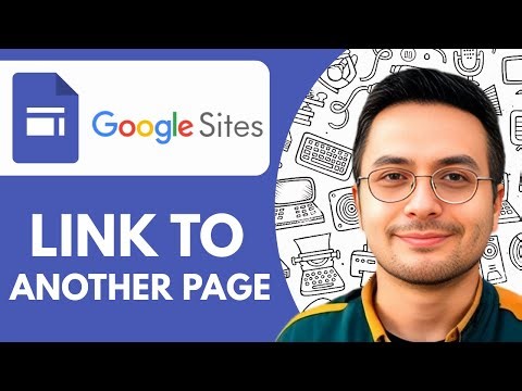 How to Link to Another Page Google Sites - 2025 (NEW METHOD)
