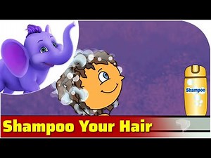 Shampoo Your Hair Song