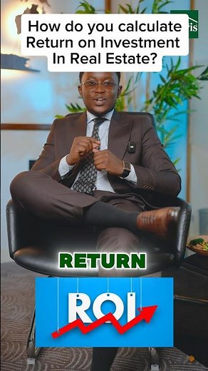 How to calculate Return on Investment (ROI).