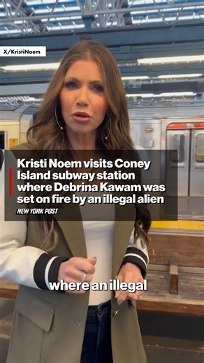 74K views · 925 reactions | Noem ripped the move as she visited Coney Island’s Stillwell Avenue subway station on Wednesday where Guatemalan national Sebastian Zapeta-Calil allegedly carried out the infamous arson attack. | New York Post | Facebook
