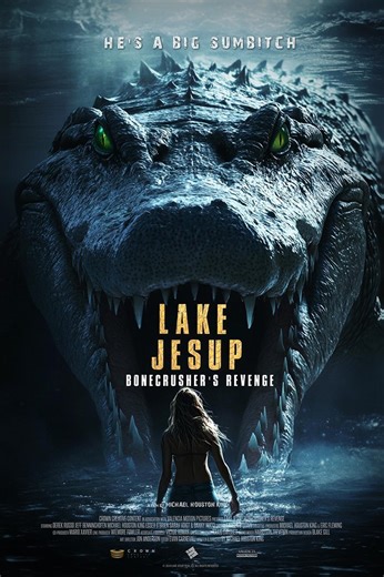 Lake Jesup: Bonecrusher's Revenge (Film, 2024) — CinéSérie