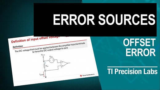 Offset error | Video | TI.com