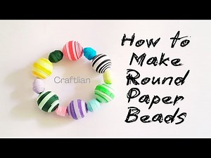 DIY Cute Paper Beads || Paper Quilling Beads
