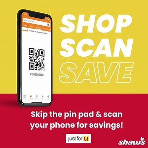 1.1K views | Download the latest version of your Shaw's mobile app, so you can skip the pin pad and scan your phone for your just for U® savings! Download the update now: https://bit.ly/3fDjbuL | Shaw's Supermarket | Facebook