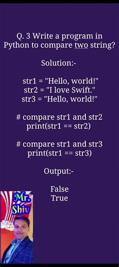 Write a program in Python to campare two string?