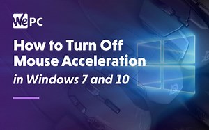 How to Turn Off Mouse Acceleration in Windows 7 and 10