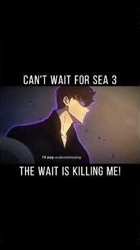 Wait For the End Solo Leveling Sea 3 Fan Edit #shorts