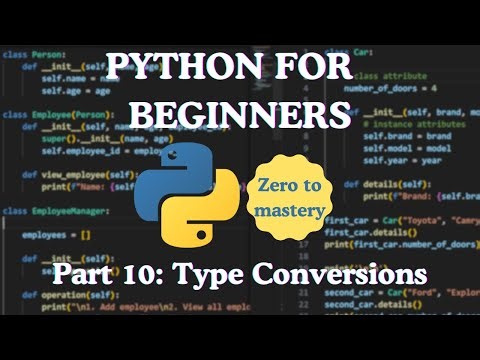 Python for Beginners — Part 10: Type Conversion