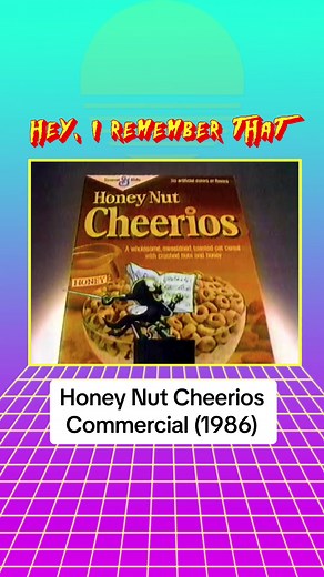 Do you remember this 1986 Honey Nut Cheerios commercial? #heyirememberthat #fyp #memoryunlocked #1980s #80scommercials #honeynutcheerios #cheerios #cerealcommercial