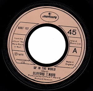 Clifford T. Ward - Up In The World