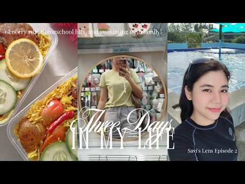Three Days in My Life 🎀: Glimpses of Grocery Run, Homeschooling, and Swimming! | Savi's Lens EP. 02
