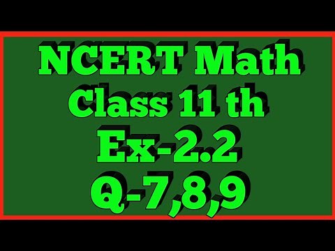 Chapter 2 Exercise 2.2 (Q7,Q8,Q9) Relations and Functions Class 11 Maths NCERT