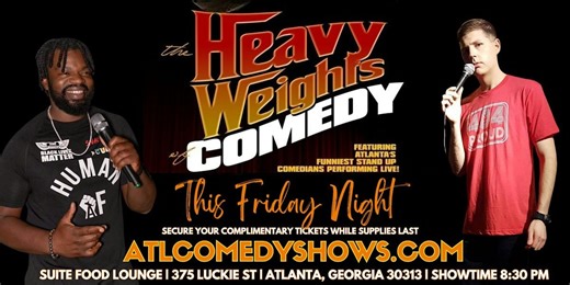 The Heavyweights of Comedy @ Suite Food Lounge