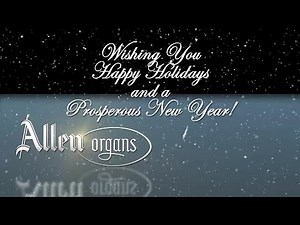 Allen Organ 2019 Christmas Concert Highlights