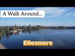 A Walk Around Ellesmere, Shropshire