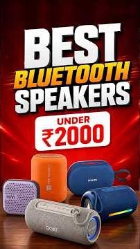 Best Bluetooth Speakers Under 2000 in 2026 - Top 5 Best Portable Speakers Under 2k