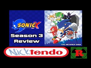 Sonic X Season 3 (The Metarex Saga) Review - Mad Space (ft. The Nuclear Reviewer)