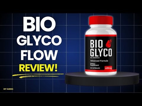 BioGlyco Flow Review: Legit or Scam Supplement? Should You Try This?
