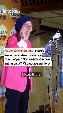 Goodbye Emma Bonino, historic Radical leader: “They can’t say anti-fascist? I feel sorry for them”