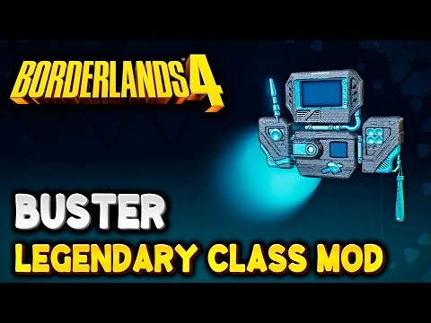 Borderlands 4 How to get BUSTER Legendary Class Mod (Legendary Rafa Class Mod)