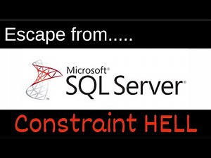 Tips for dealing with SQL Server constraints