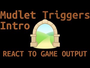 Basic Substring Triggers [Mudlet Intro]