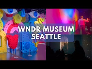 WNDR Museum: Inside Downtown Seattle's Newest Interactive Art Exhibit | March 2023