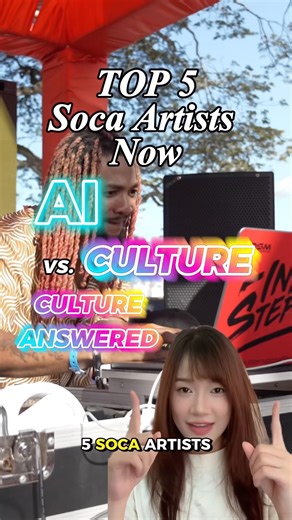 AI vs Culture: Top 5 Soca Artists NOW - Culture Version🏝️🎶