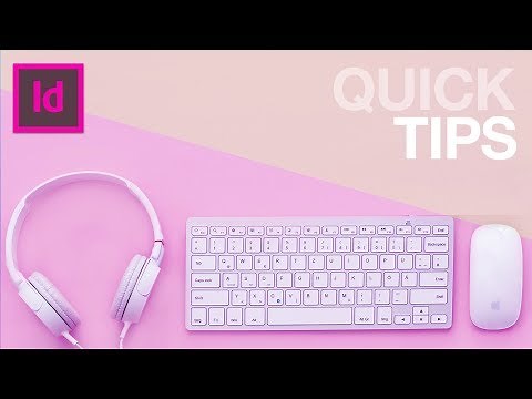 5 QUICK InDesign Tips (NIFTY)