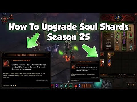 Diablo 3 - how to upgrade soul shards in season 25 w/hellforge embers