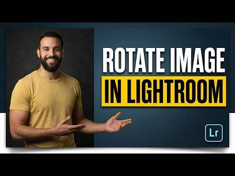 How To Rotate Image In Lightroom (2026 Easy Guide)