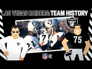 Las Vegas Raiders: Team History | NFL UK Explains