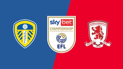 Match Highlights: Leeds United vs. Middlesbrough