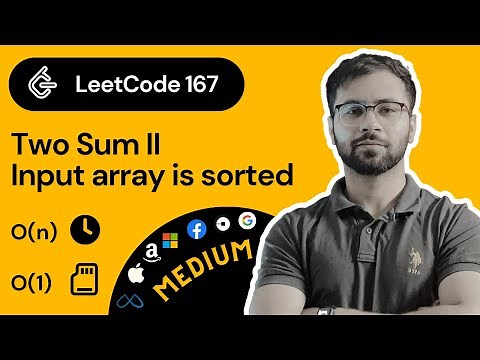 Efficiently Solving Leetcode Problem 167: Two Sum II - Input array is sorted
