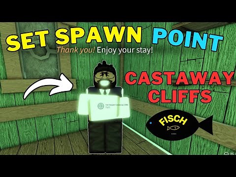 How To Set Spawn Point at Castaway Cliffs in Fisch | Roblox
