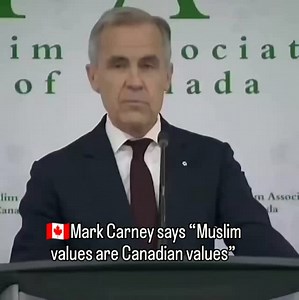 🇨🇦Mark Carney says “Muslim values are Canadian values” | Dailymiddle Easttimes