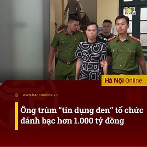 1M views · 10K reactions |  ÔNG TRÙM "TÍN DỤNG ĐEN" TỔ CHỨC ĐÁNH BẠC...