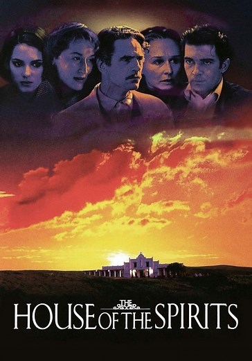 The House of the Spirits streaming: watch online