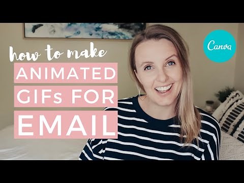 How To Create Animated GIFs with Canva 🤩 Email Marketing Tutorial
