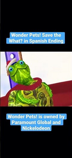Wonder Pets! Save the What? Spanish Ending (RARE) (Wonder Pets is owned by Paramount Global)